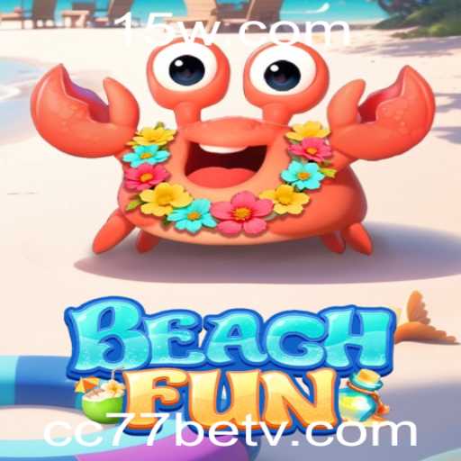 Descubra BeachFun: Um Novo Jogo Emocionante com CC77bet